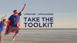 Take the Lifesaver • Lifechanger Toolkit